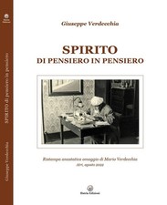 Spirito di pensiero in pensiero. Rist. anast. omaggio di Mario Verdecchia [Hardc