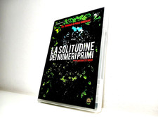 LA SOLITUDINE DEI NUMERI PRIMI