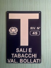 Metal sign, salts and tobacco