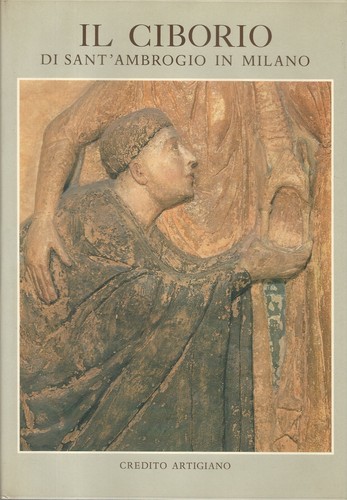 Ciborio sant ambrogio in - ciborio, di