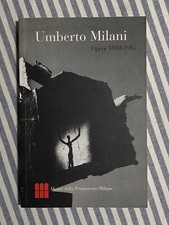 UMBERTO MILANI. OPERE 1933/1967 - edizione Museo della Permanente 2000