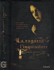 La ragazza e l'inquisitore. . Riesco Nerea. 2008. IED.