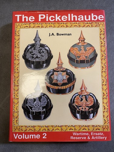 The pickelhaube volume 2 - the,