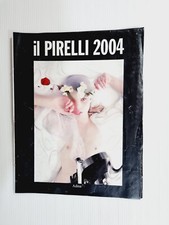 IL PIRELLI 2004 CALENDARIO ADINA VODIANOVA-BOSCONO-TOMINAGA-WEK-KOURKOVA-ROSS
