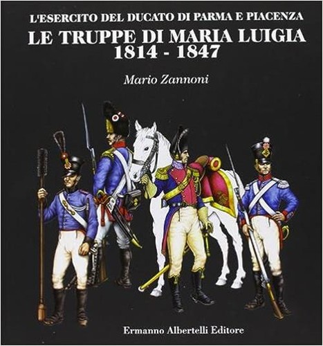 Truppe maria luigia - truppe,