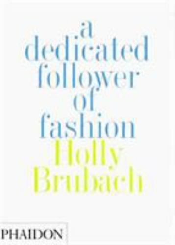 Dedicated follower of - a,