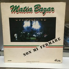 Matia Bazar: Non mi Fermare /