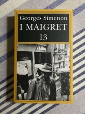Georges Simenon - I MAIGRET n° 13 - 1a ediz. Adelphi 2016 Giallo