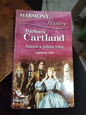BARBARA CARTLAND - AMORE A PRIMA VISTA  - HARMONY HISTORY