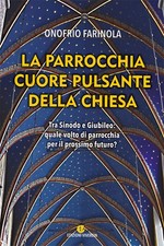 La parrocchia cuore pulsante