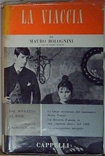 Bianchi pietro (a cura di) LA VIACCIA DI MAURO BOLOGNINI Cappelli