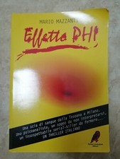 MARIO MAZZANTI - EFFETTO PHI -