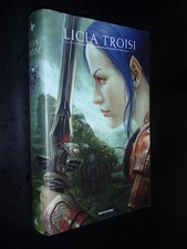 LICIA TROISI – CRONACHE DEL