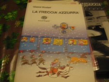 LA FRECCIA AZZURRA - RODARI-