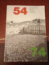 FASCICOLO COMMEMORATIVO VENTENNALE 1954 - 1974 SINDACATO CISNAL TRIESTE