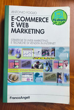 Antonio Foglio, E-commerce e Web marketing. FrancoAngeli 2002