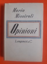 Mario Missiroli Opinioni 1956 Longanesi