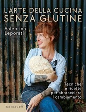 L'ARTE DELLA CUCINA SENZA