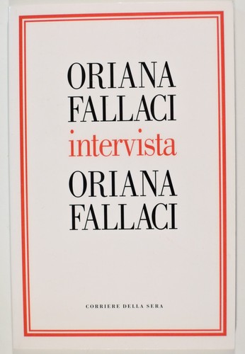Oriana fallaci intervista - oriana,
