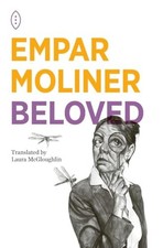 Beloved, Empar Moliner