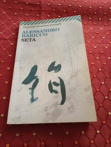 Seta alessandro baricco ed - seta,