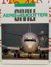 AEREI E ELICOTTERI CIVILI