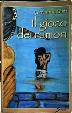 Libro Il gioco dei rumori -