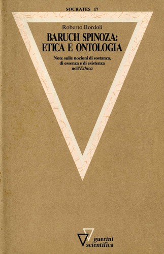Bordoli baruch spinoza etica - bordoli, spinoza: