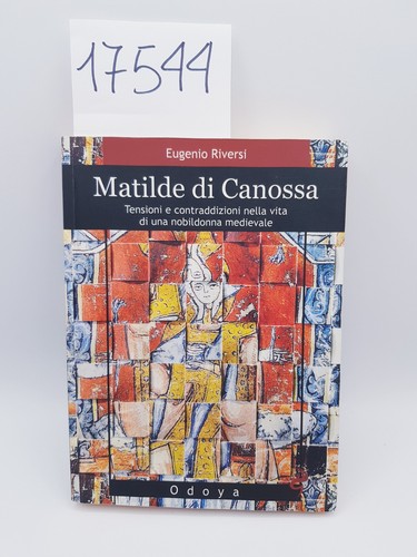 Matilde canossa eugenio - canossa,