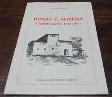 ROSAI E SOFFICI CARTEGGIO