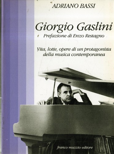 Giorgio gaslini vita lotte - gaslini, vita,