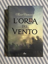 Alain Damasio - L'ORDA DEL VENTO - Prima edizione Nord 2009