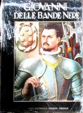 GIOVANNI DELLE BANDE NERE di
