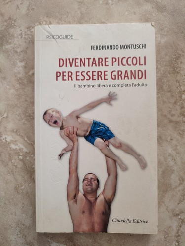 Montuschi diventare piccoli - montuschi,
