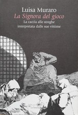Luisa muraro signora del - la,