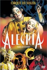 Cirque du Soleil: Alegria-