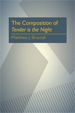 The Composition of Tender is the Night (Paperback or Softback)