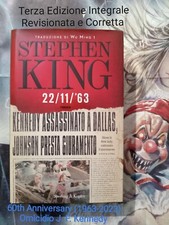 STEPHEN KING 22/11/‘63 Terza Edizione Integrale e Corretta (1963-2023) 60 anni