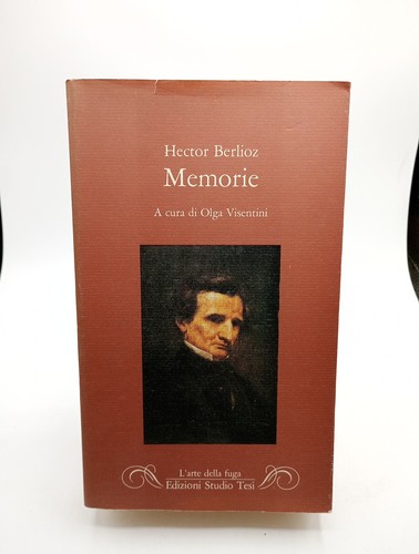 Memorie hector berlioz - memorie,