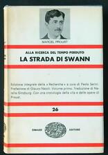 LA STRADA DI SWANN PROUST MARCEL EINAUDI 1967 NUE RILEGATO CON SOVRACCOPERTA