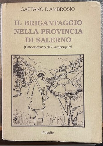 Brigantaggio nella - il,