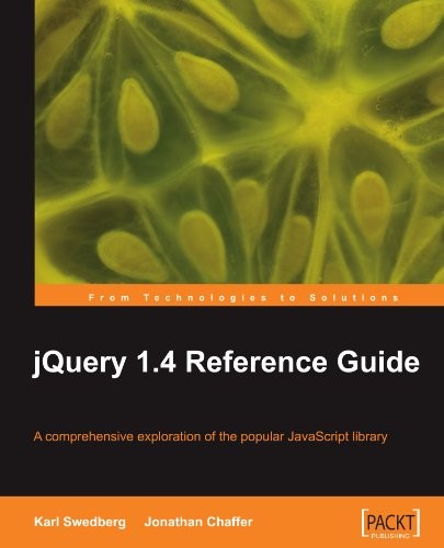 Jquery 4 reference guide - jquery, 1.4