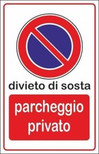 CARTELLO SEGNALETICO - DIVIETO