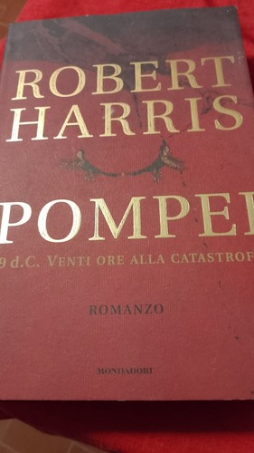 Robert harris pompei - -,
