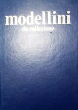 MODELLINI DA COLLEZIONE T.Wrigley N.Minutillo De Agostini 1979