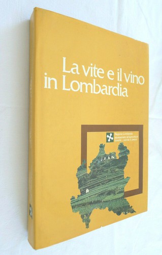 Vite vino in lombardia - la,
