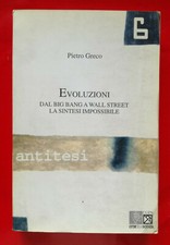 Evoluzioni. Dal big bang a