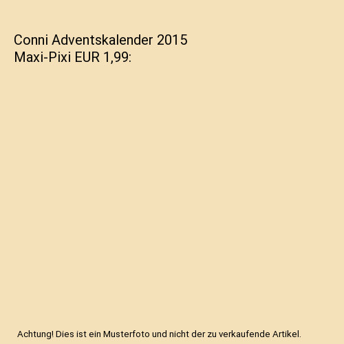 Conni adventskalender 2015 - adventskalender,