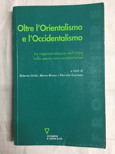 Oltre orientalismo - orientalismo, e