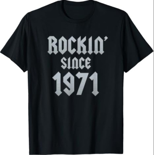 Maglietta rockin since 1971 - since,